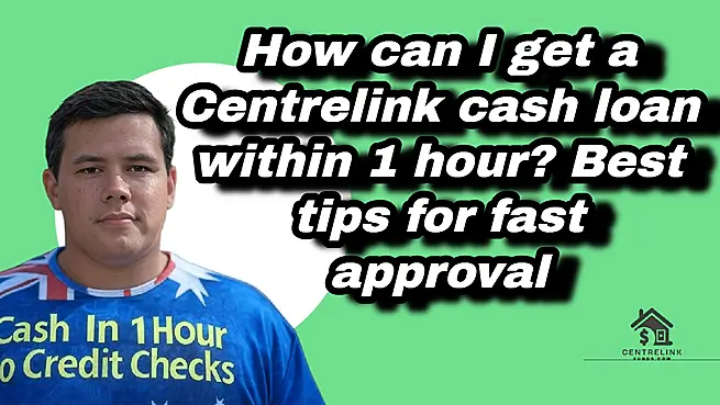 Centrelink Cash Loans In 1 Hour, No Credit Check 4 get a Centrelink cash loan within 1 hour